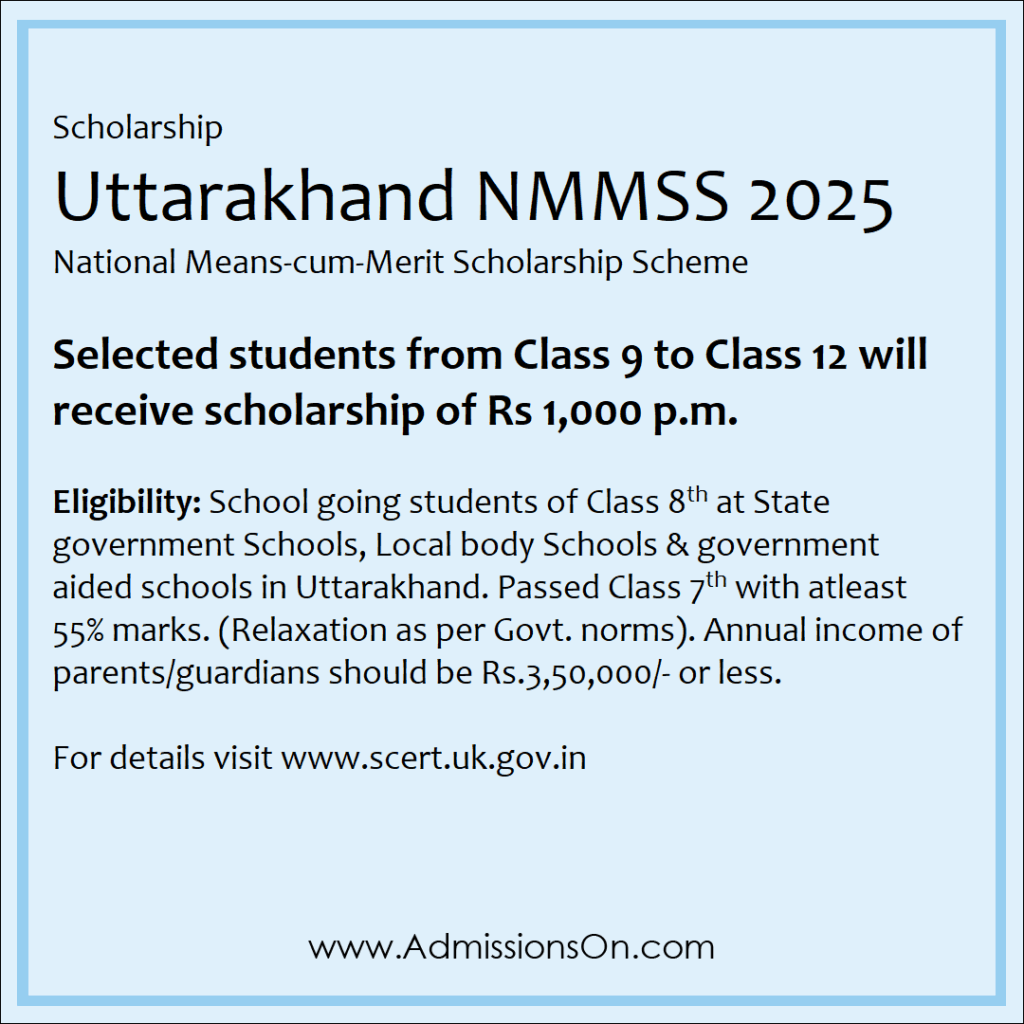 Uttarakhand NMMSS 2025 information.