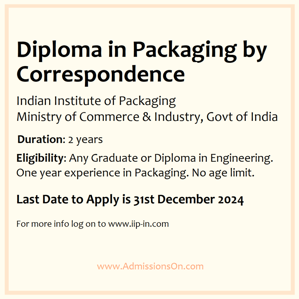 Diploma in Packaging 2025 notice