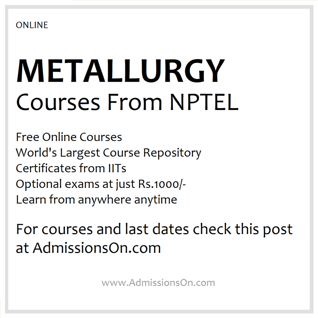 NPTEL Metallurgy Courses 2025 List