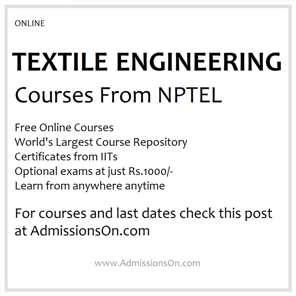 NPTEL Textile Engineering Courses 2025 list