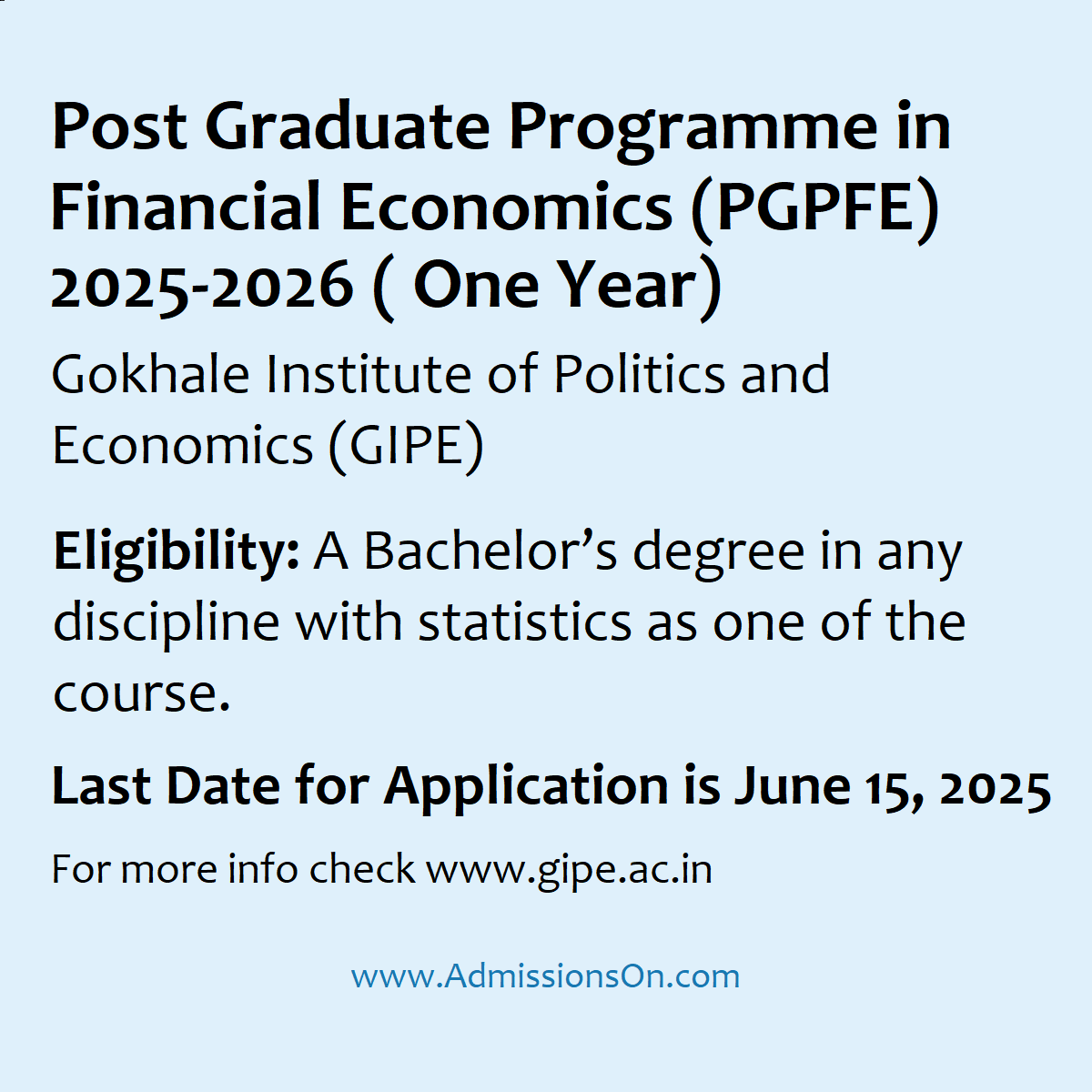 GIPE PG Program in Financial Economics admission last date