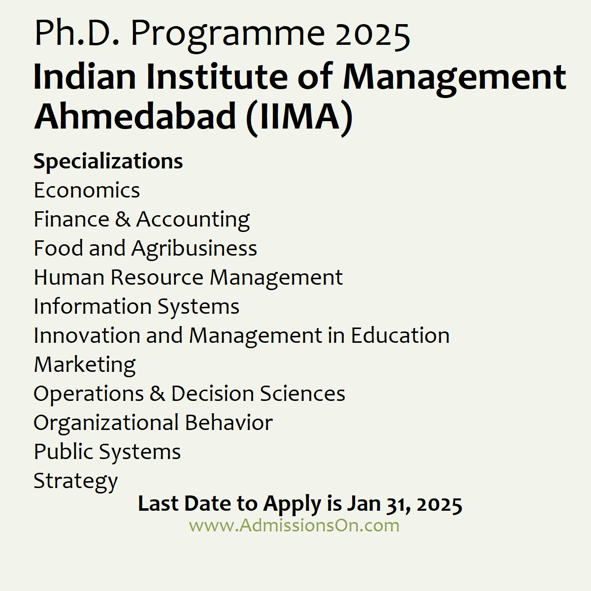 IIM Ahmedabad PhD 2025 Last Date and Other details