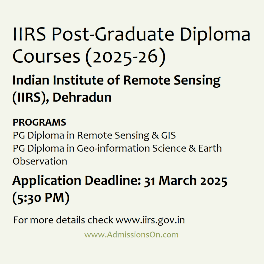 IIRS PG Diploma Courses Last Date and other details