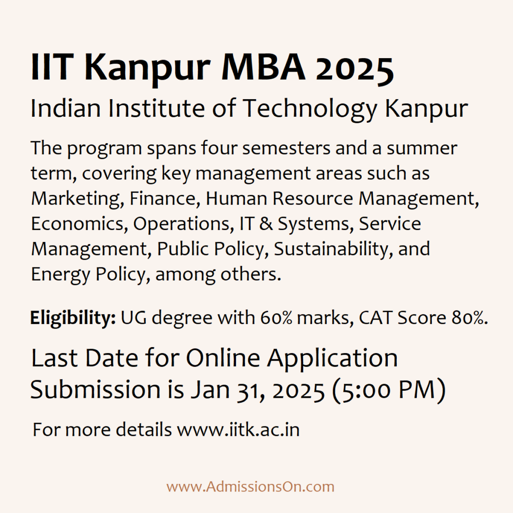 IIT Kanpur MBA 2025 Last Date to Apply