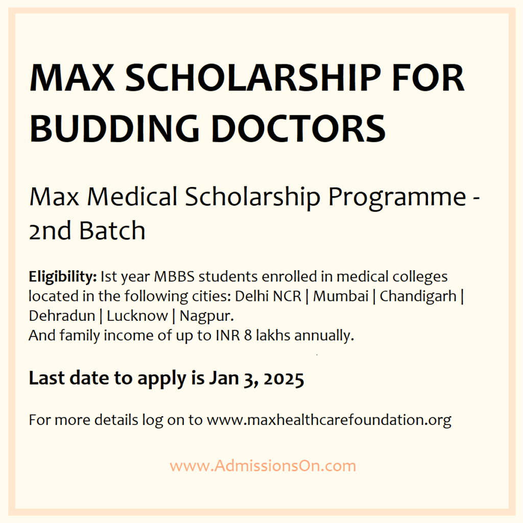 Max Medical Scholarship 2025 for budding doctors announcement