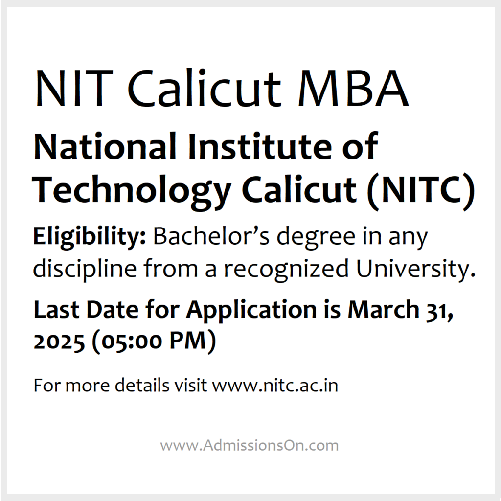 NIT Calicut MBA Last Date and other details