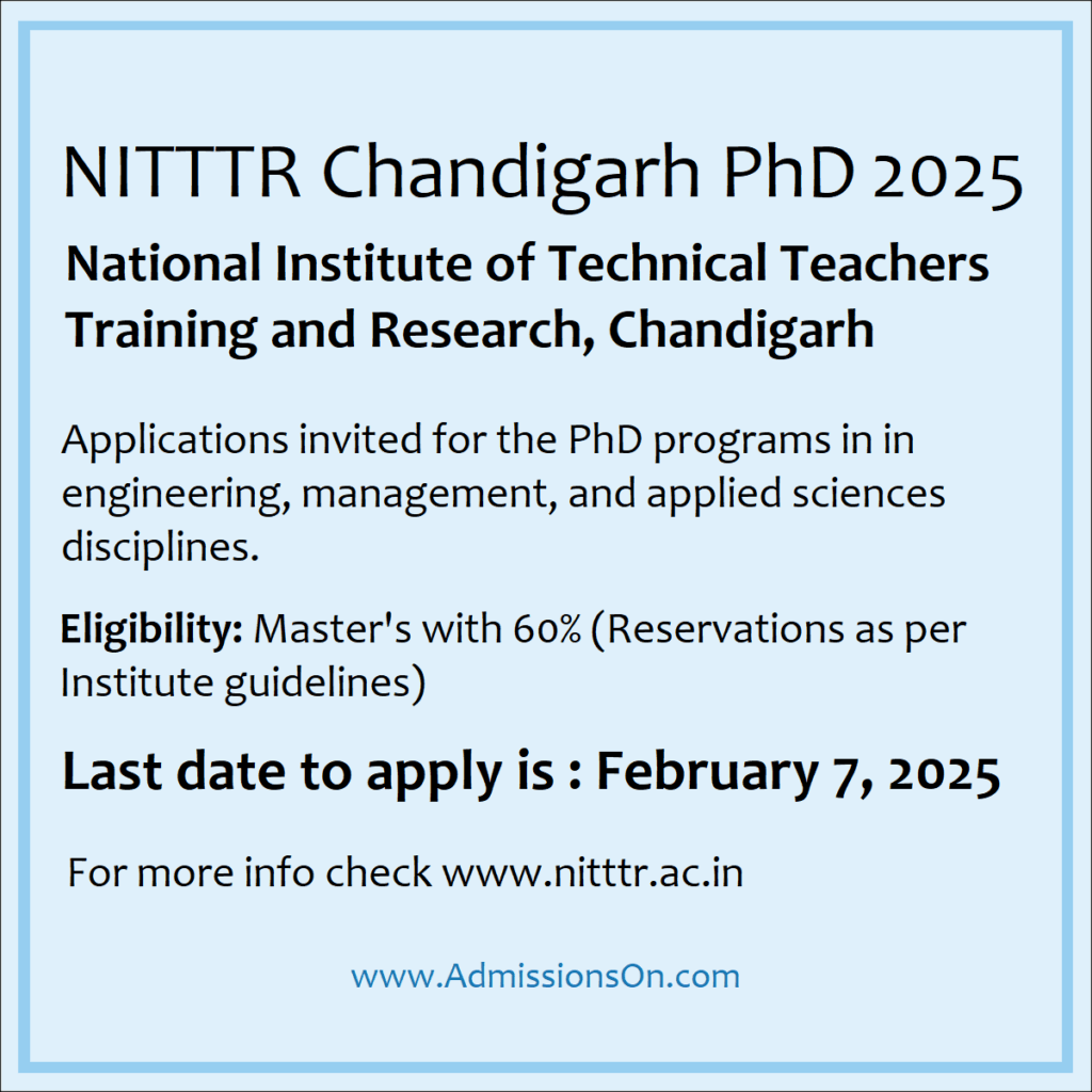 NITTTR Chandigarh PhD 2025, Admissions, Eligibility, Entrance Test Notice