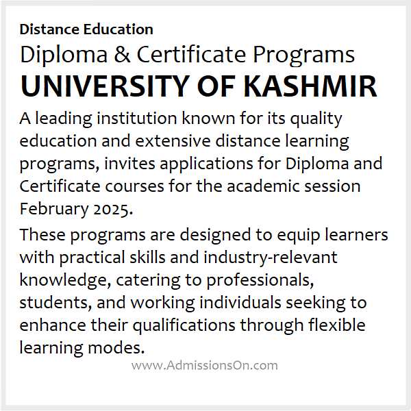 Certificate and Diploma Programs at Kashmir University in Distance Mode for the Year 2024-25