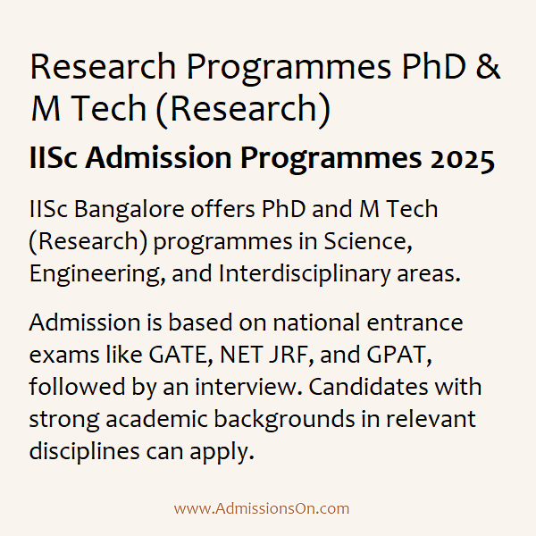 IISc PhD MTech Research 2025 Programs