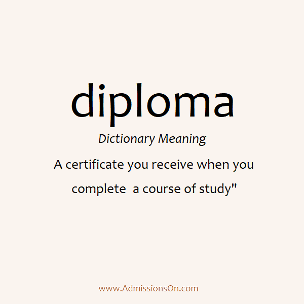 What is a Diploma, Detailed explanation